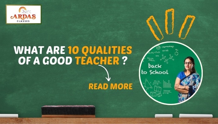 Top 10 Qualities of an Exceptional Good Teacher