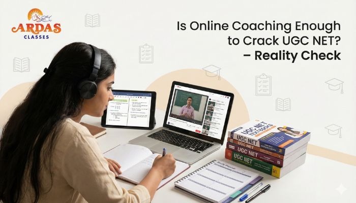 Is Online Coaching Enough to Crack UGC NET? Reality Check