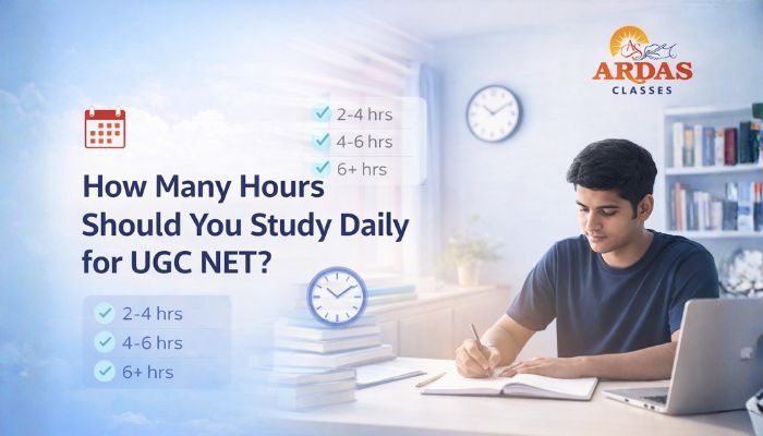 How Many Hours Should You Study Daily for UGC NET? | Tips